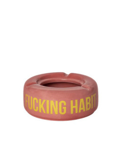 Ashtray Fucking habit pink