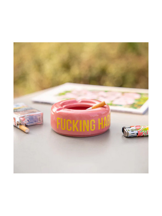 Ashtray Fucking habit pink