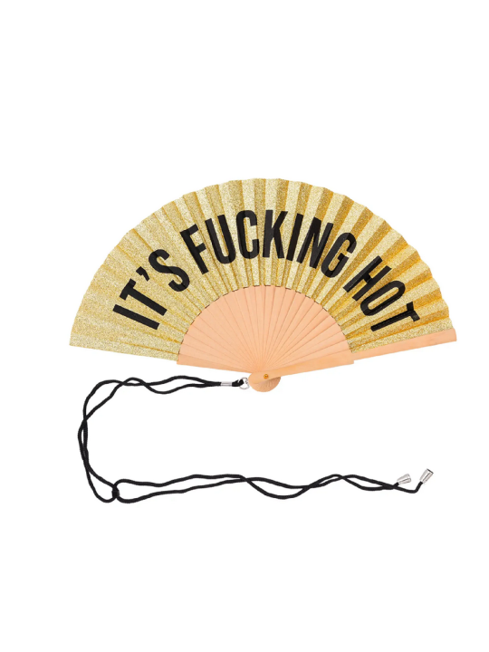 "It's Fucking Hot" Hand Fan Glitter